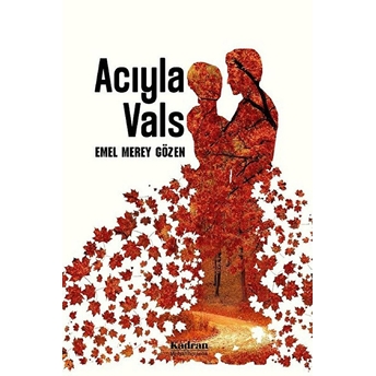 Acıyla Vals - Kolektif