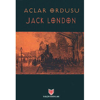 Açlar Ordusu Jack London