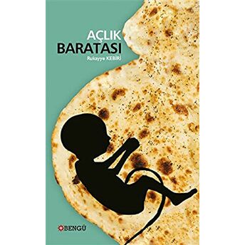 Açlık Baratası Rukayye Kebiri