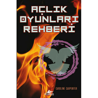 Açlık Oyunları Rehberi Caroline Carpenter