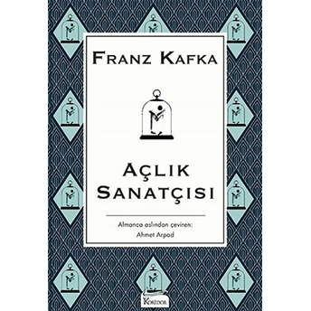 Açlık Sanatçısı - Bez Ciltli Franz Kafka