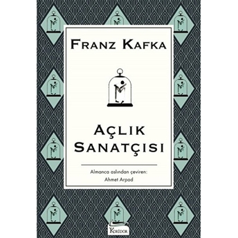 Açlık Sanatçısı Franz Kafka