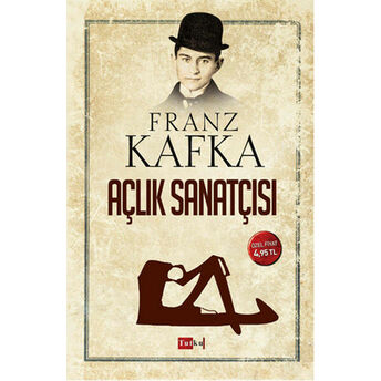 Açlık Sanatçısı Franz Kafka