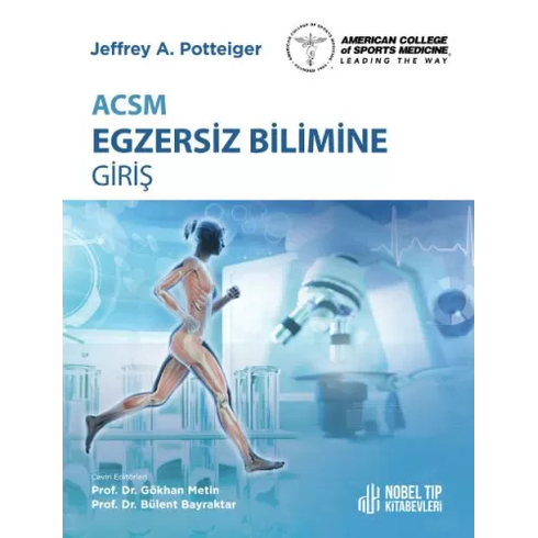 Acsm Egzersiz Bilimine Giriş Jeffrey A. Potteiger