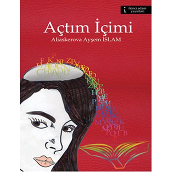 Açtım Içimi