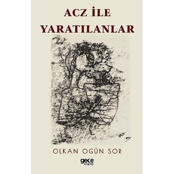 Acz Ile Yaratılanlar