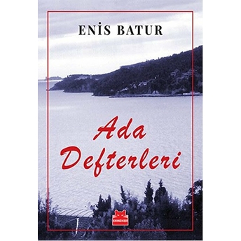 Ada Defterleri Enis Batur