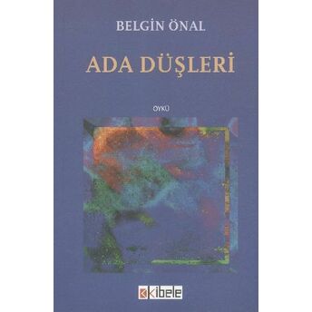 Ada Düşleri Belgin Önal