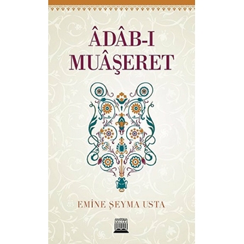 Adab-I Muaşeret Emine Şeyma Usta