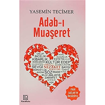 Adab-I Muaşeret Yasemin Tecimer