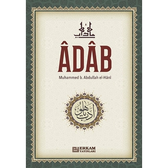 Adab Muhammed Bin Abdullah El-Hani