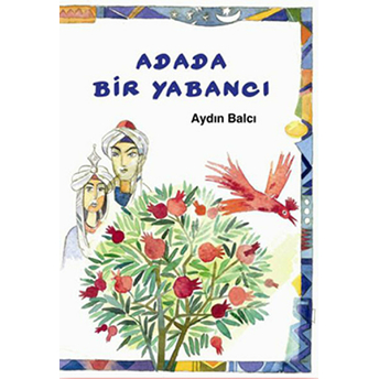 Adada Bir Yabancı Aydın Balcı