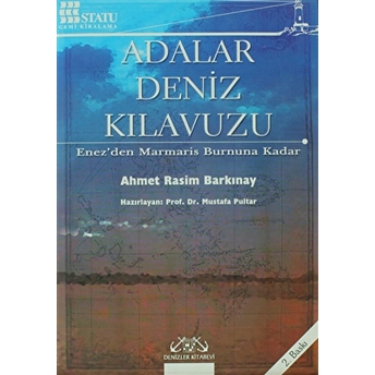 Adalar Deniz Kılavuzu Ahmet Rasim Barkınay