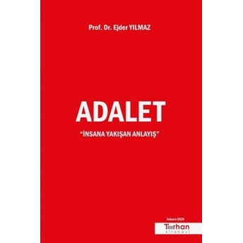 Adalet Ejder Yılmaz Ejder Yılmaz