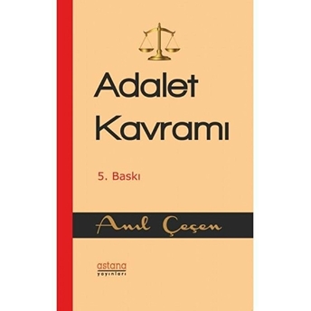 Adalet Kavramı Anıl Çeçen