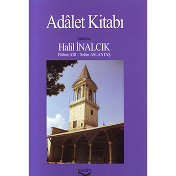 Adalet Kitabı Halil Inalcık