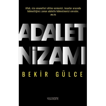 Adalet Nizamı Bekir Gülce