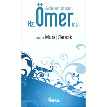 Adalet Timsali Hz.ömer Murat Sarıcık