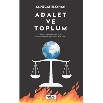 Adalet Ve Toplum -  M. Necati Kayhan