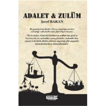 Adalet & Zulüm Şeref Baran