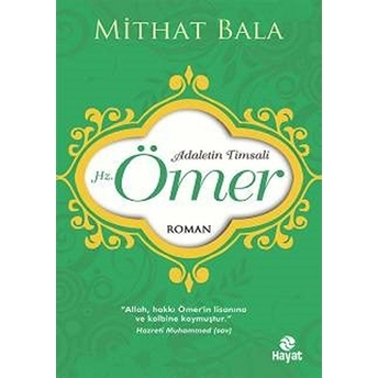 Adaletin Timsali Hz. Ömer Mithat Bala