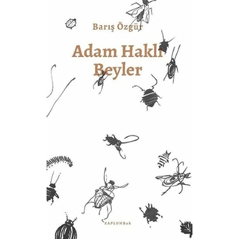 Adam Haklı Beyler Barış Özgür