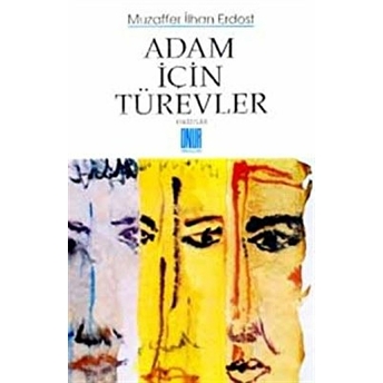 Adam Için Türevler Eskiz/Ler-Muzaffer Ilhan Erdost