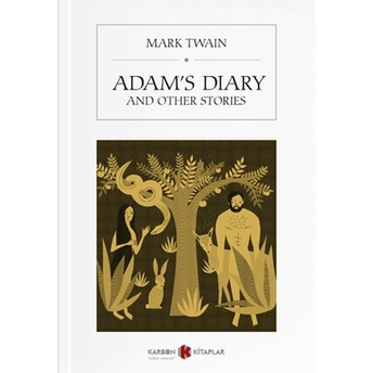 Adam’s Diary And Other Stories Kollektif