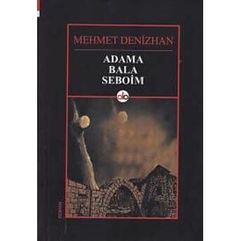 Adama Bala Seboim Mehmet Denizhan