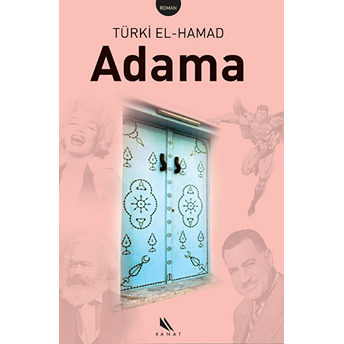 Adama Türki El - Hamad