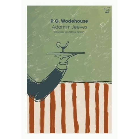 Adamım Jeeves P. G. Wodehouse