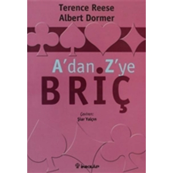 A'dan Z'ye Briç Terence Reese