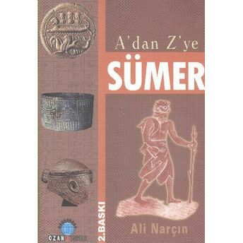 A'dan Z'ye Sümer Ali Narçın