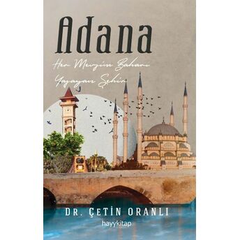 Adana Dr. Çetin Oranlı