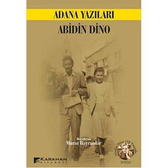 Adana Yazıları Abidin Dino