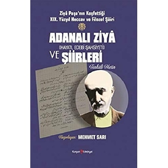 Adanalı Ziya Ve Şiirleri Mehmet Sarı