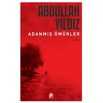 Adanmış Ömürler Abdullah Yıldız