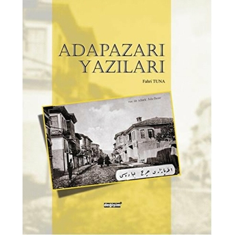 Adapazarı Yazıları