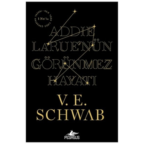 Addıe Larue’nün Görünmez Hayatı Victoria Schwab