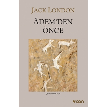 Adem’den Önce (Gri Kapak) Jack London