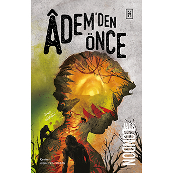 Âdem’den Önce Jack London