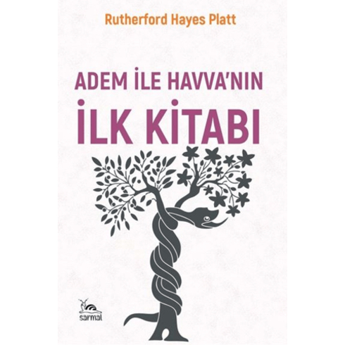 Âdem Ile Havva'Nın Ilk Kitabı Rutherford Hayes Platt