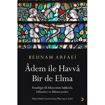 Âdem Ile Havvâ Bir De Elma - Behnam Arfaei