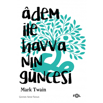 Adem Ile Havva’nın Güncesi Mark Twain