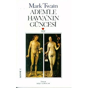 Adem’le Havva’nın Güncesi Mark Twain