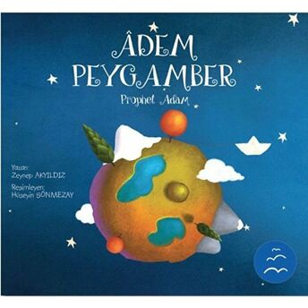 Adem Peygamber - Prophet Adam Zeynep Akyıldız