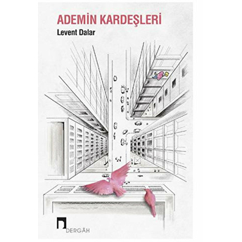 Ademin Kardeşleri Levent Dalar