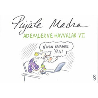 Ademler Ve Havvalar 7 Piyale Madra