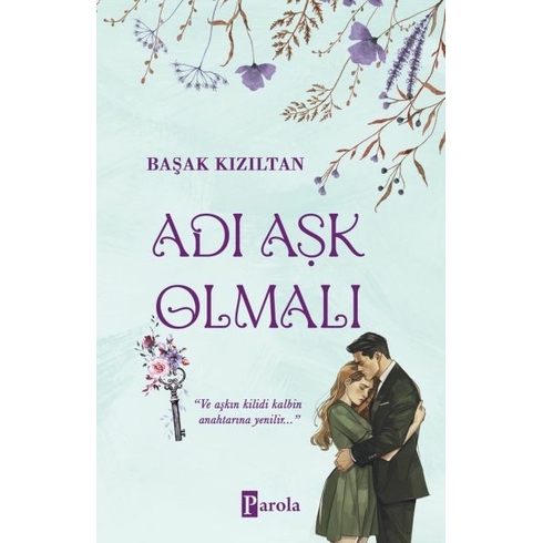 Adı Aşk Olmalı Başak Kızıltan