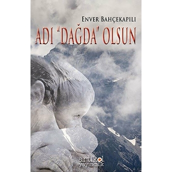 Adı Dağda Olsun